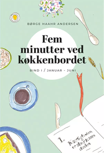 Fem minutter ved køkkenbordet