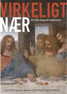 Virkelig nær – En lille bog om nadveren