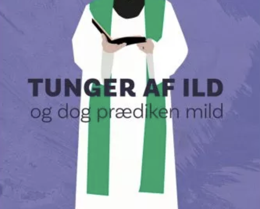 Tunger af ild og dog prædiken mild